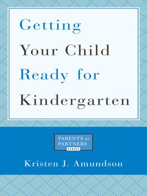 cover image of Getting Your Child Ready for Kindergarten